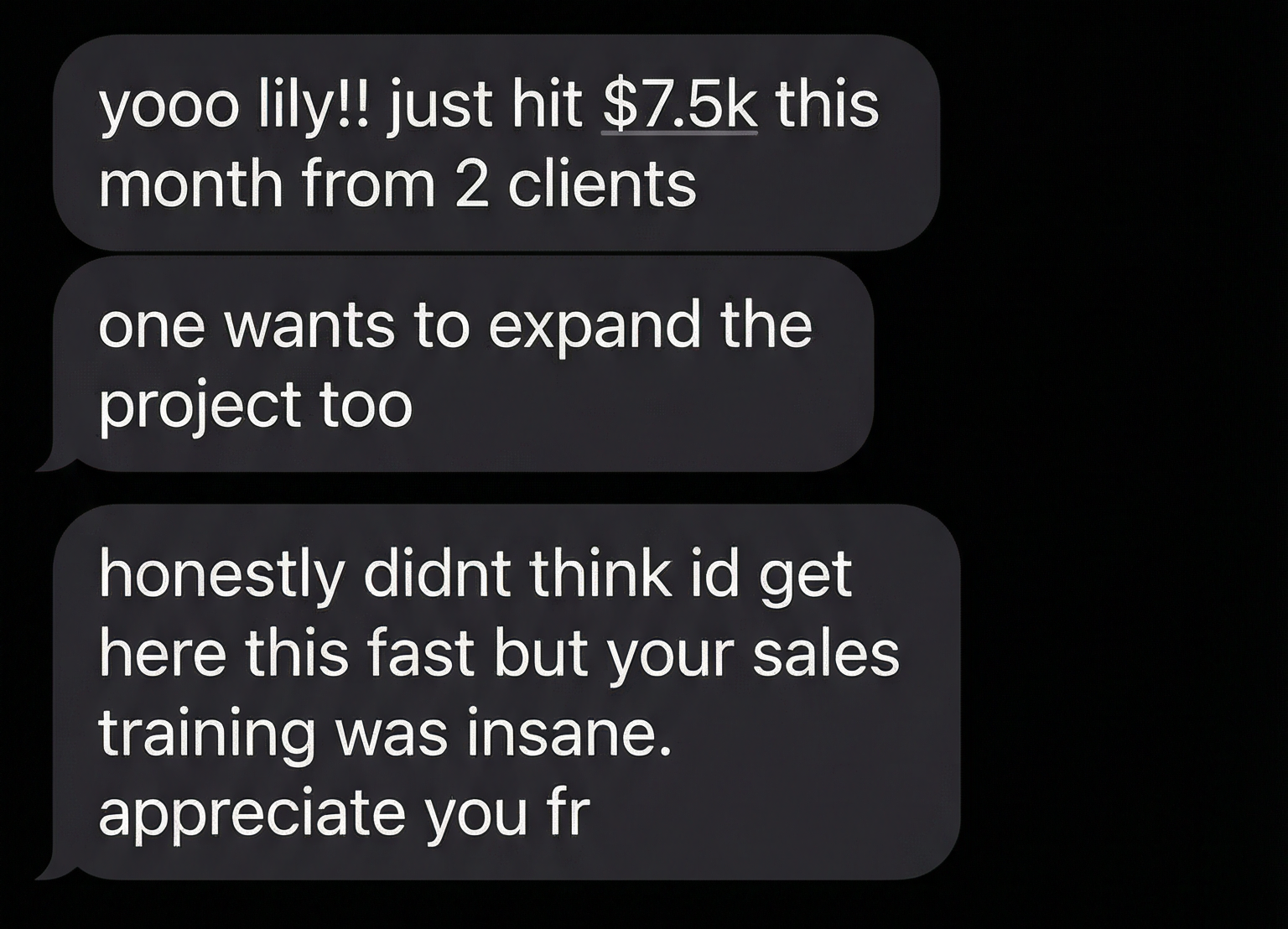 Student testimonial about hitting $7.5k monthly from 2 clients